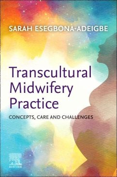 Transcultural Midwifery Practice - Esegbona-Adeigbe, Sarah (Senior Midwifery Lecturer- London South Ban