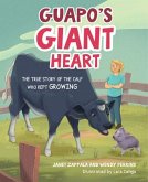 Guapos Giant Heart the True St