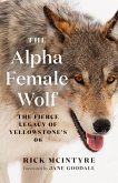 The Alpha Female Wolf