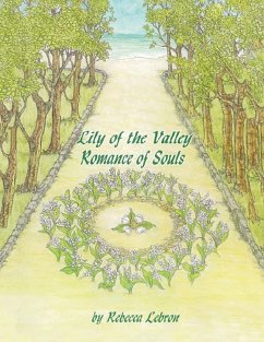 Lily of the Valley romance of Souls - Lebron, Rebecca