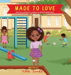 Made To Love, Payton Learns a Lesson on Behavior - Jones, Vikki