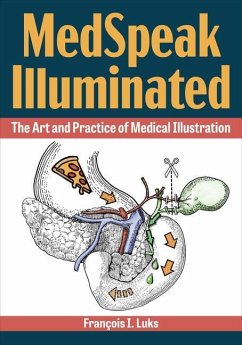 Medspeak Illuminated - Luks, Francois I.