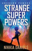 Strange Super Powers