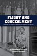 Flight and Concealment - Bild 1