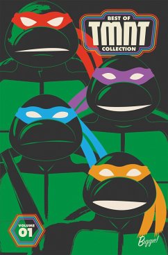 Best of Teenage Mutant Ninja Turtles Collection, Vol. 1 - Eastman, Kevin; Laird, Peter