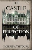 The Castle of Perfection