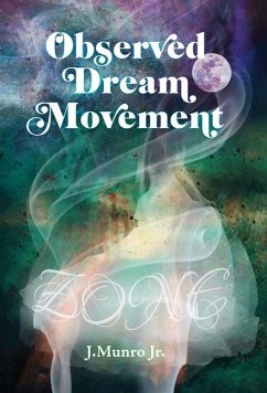 Observed Dream Movement - Munro Jr., J.