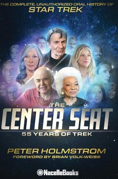 The Center Seat - 55 Years of Trek - Holmstrom, Peter