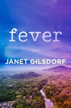 Fever - Gilsdorf, Janet