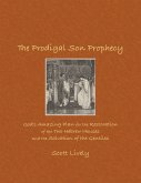 The Prodigal Son Prophecy