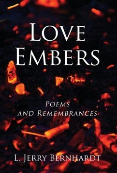 Love Embers - Bernhardt, L. Jerry