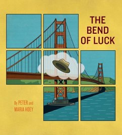 The Bend of Luck - Hoey, Peter; Hoey, Maria