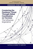 Countering the Pandemic Threat Through Global Coordination on Vaccines