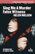 Sing Me a Murder / False Witness - Bild 1