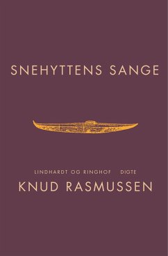 Snehyttens sange - Rasmussen, Knud