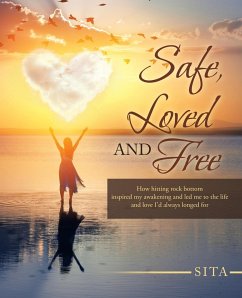 Safe, Loved and Free - Sita