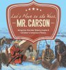 Let's Move to the West, Mr. Carson  ... - Bild 1
