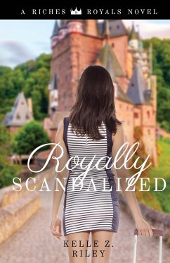 Royally Scandalized - Riley, Kelle Z