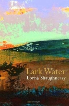 Lark Water - Shaughnessy, Lorna