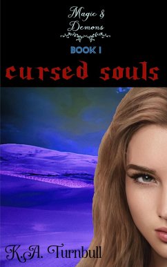 Cover Cursed Souls (Magic & Demons, #1) (eBook, ePUB)