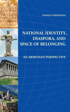 National Identity, Diaspora and Space of Belonging - Vardanyan, Vahagn