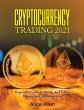 Cryptocurrency Trading 2021 - Bild 1