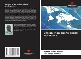 Design of an online digital workspace