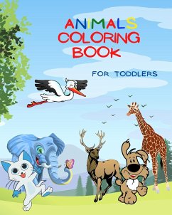 Animals Coloring Book For Toddlers - Grunn, Dane