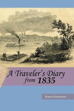 A Traveler's Diary from 1835 - Dustman, Karen