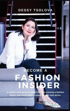 Become a Fashion Insider - Tsolova, Dessy