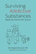 Surviving Addictive Substances - Bild 1