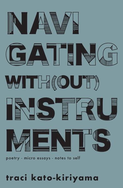 Navigating With(out) Instruments Navigating With(out) Instruments