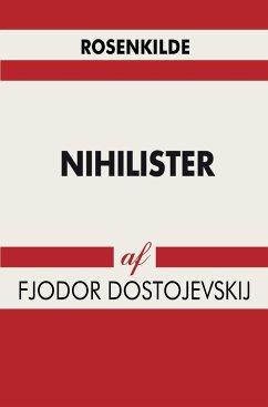 Nihilister - Dostojevskij, Fjodor