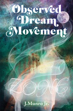 Observed Dream Movement - Munro Jr., J.