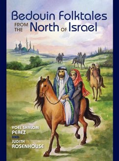 Bedouin Folktales from the North of Israel