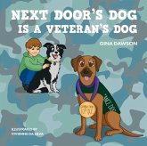 Next Door's Dog Is a Veteran's Dog