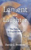 Lament and Laughter; The Psalms in English Verse
