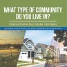 What Type of Community Do You Live In?... - Bild 1