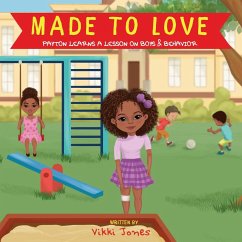 Made To Love, Payton Learns a Lesson on Behavior - Jones, Vikki