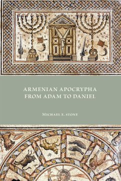 Armenian Apocrypha from Adam to Daniel - Stone, Michael E.
