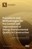 Procedures and Methodologies for the Control and Improvement of Energy-Environmental Quality in Construction