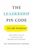 The Leadership PIN Code - The ABC Workbook