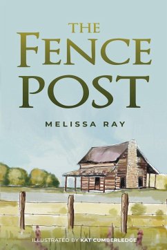 The Fence Post - Ray, Melissa