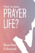 HOW IS YOUR PRAYER LIFE? - Bild 1