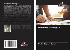 Gestione strategica - Benku, Mosisa Dachasa