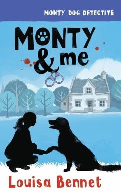 Monty & Me - Bennet, Louisa