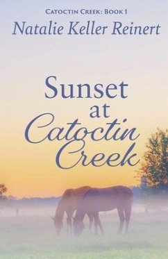 Sunset at Catoctin Creek - Reinert, Natalie Keller