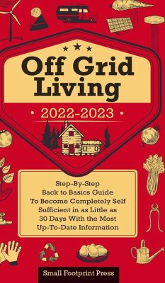 Off Grid Living 2022-2023 - Footprint Press, Small