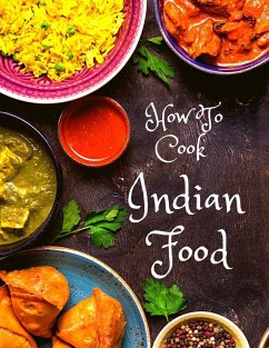 How To Cook Indian Food - Exotic Publisher