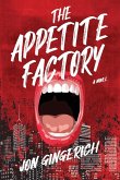 The Appetite Factory